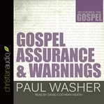 Gospel assurance and warnings cover image cdn