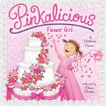 Pinkalicious: flower girl cover image cdn