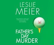 Father's day murder: a Lucy Stone mystery cover image cdn