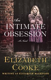An intimate obsession: a novel cover image cdn