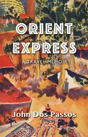 Orient express: a travel memoir cover image cdn