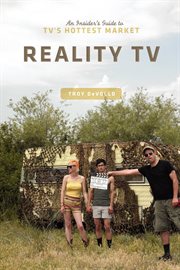 Reality TV: an insider's guide to TV's hottest market cover image cdn