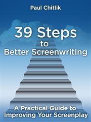 39 steps to better screenwriting. A Practical Guide to Improving Your Screenplay cover image cdn