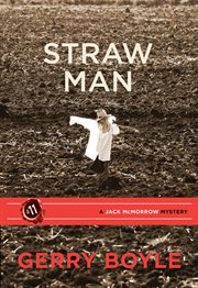 Straw man. A Jack McMorrow Mystery cover image cdn
