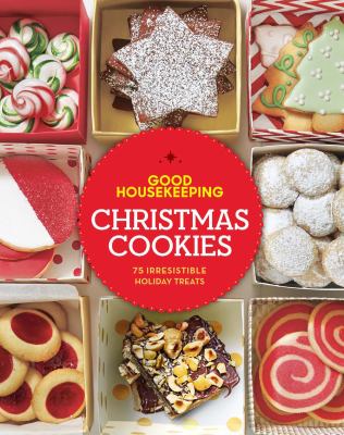 Good Housekeeping Christmas cookies : 75 irresistible holiday treats cover image cdn