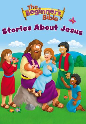The beginner's Bible stories about Jesus  cover image cdn