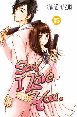 Say I love you. 15  cover image cdn