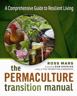 The permaculture transition manual : a comprehensive guide to resilient living  cover image cdn