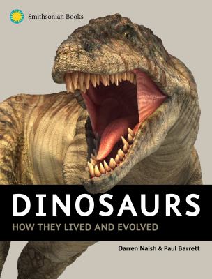 Dinosaurs : how they lived and evolved  cover image cdn