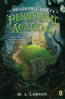 The shadow cadets of Pennyroyal Academy cover image cdn