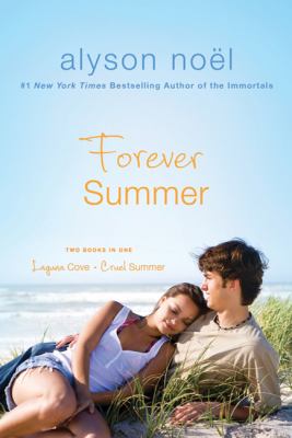 Forever summer : Laguna Cove and Cruel summer  cover image cdn