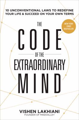 The code of the extraordinary mind : ten unconventional laws to redefine your life & succeed on your own terms  cover image cdn