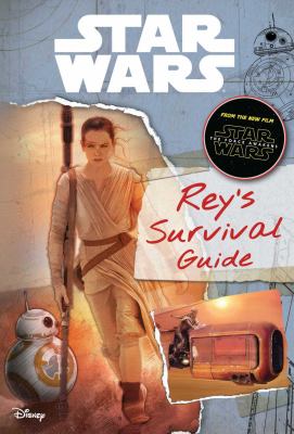 Rey's survival guide : Star Wars  cover image cdn