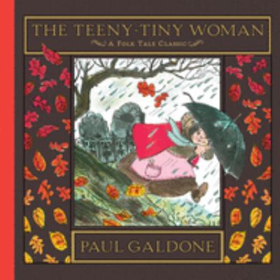 The teeny-tiny woman : a folk tale classic  cover image cdn