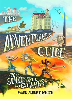 The adventurer's guide to successful escapes  cover image cdn