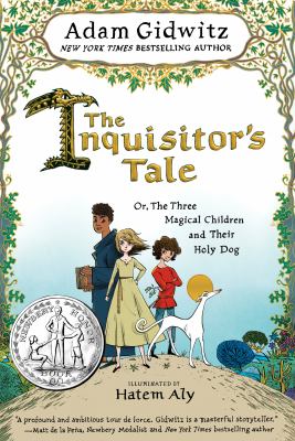 The inquisitor's tale, or, The three magical children and their holy dog  cover image cdn