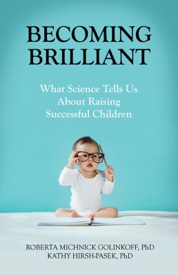 Becoming brilliant : what science tells us about raising successful children  cover image cdn