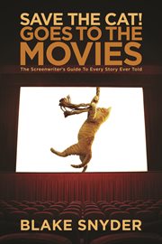 Save the cat! goes to the movies: the screenwriter's guide to every story ever told cover image cdn