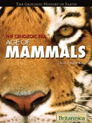 The Cenozoic Era: Age of Mammals cover image cdn
