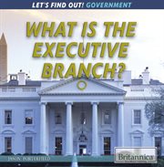 What is the executive branch? cover image cdn