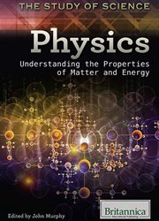 Physics: understanding the properties of matter and energy cover image cdn