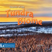 Seasons of the tundra biome cover image cdn