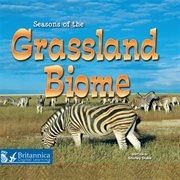 Seasons of the grassland biome cover image cdn