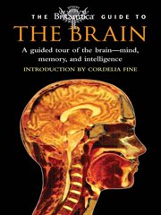 The Britannica guide to the brain: a guided tour of the brain - mind, memory, and intelligence cover image cdn