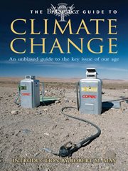 The Britannica guide to climate change: an unbiased guide to the key issue of our age cover image cdn
