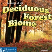 Seasons of the Decidous Forest Biome cover image cdn