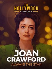 Joan Crawford: always the star cover image cdn