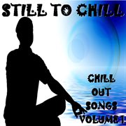 Still to chill, vol.1 cover image cdn