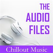 The audio files: chillout music cover image cdn