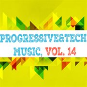 Progressive & tech music, vol. 14 cover image cdn