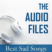 The audio files: best sad songs cover image cdn