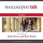 Philosophy talk. Vol. 2 cover image cdn