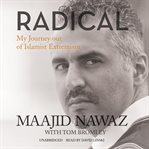 Radical: my journey out of Islamist extremism cover image cdn