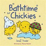 Bathtime for chickies cover image cdn