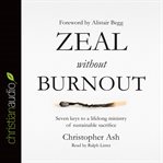 Zeal without burnout cover image cdn