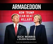 Armageddon: how Trump can beat Hillary cover image cdn