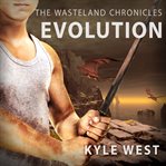Evolution: Wasteland Chronicles, Book 3 cover image cdn