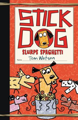 Stick Dog slurps spaghetti  cover image cdn