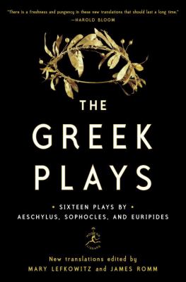 The Greek plays : sixteen plays by Aeschylus, Sophocles, and Euripides cover image