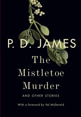 The mistletoe murder : and other stories  cover image cdn