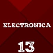 Electronica, vol. 13 cover image cdn