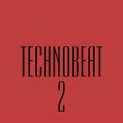 Technobeat, vol. 2 cover image cdn
