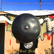 Hang drum magic sounds - hang meditation cover image cdn