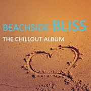 Beachside bliss: the chillout album cover image cdn
