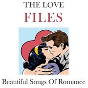 The love files: beautiful songs of romance cover image cdn