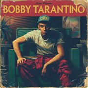 Bobby tarantino cover image cdn